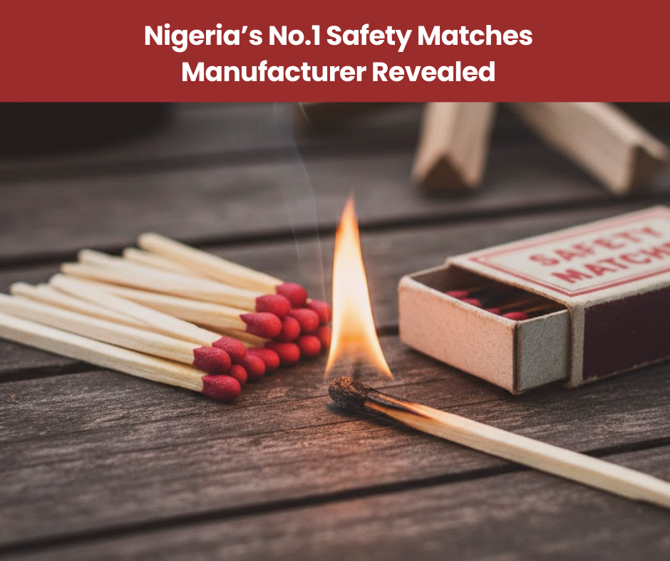 Safety Matches Exporter to Nigeria