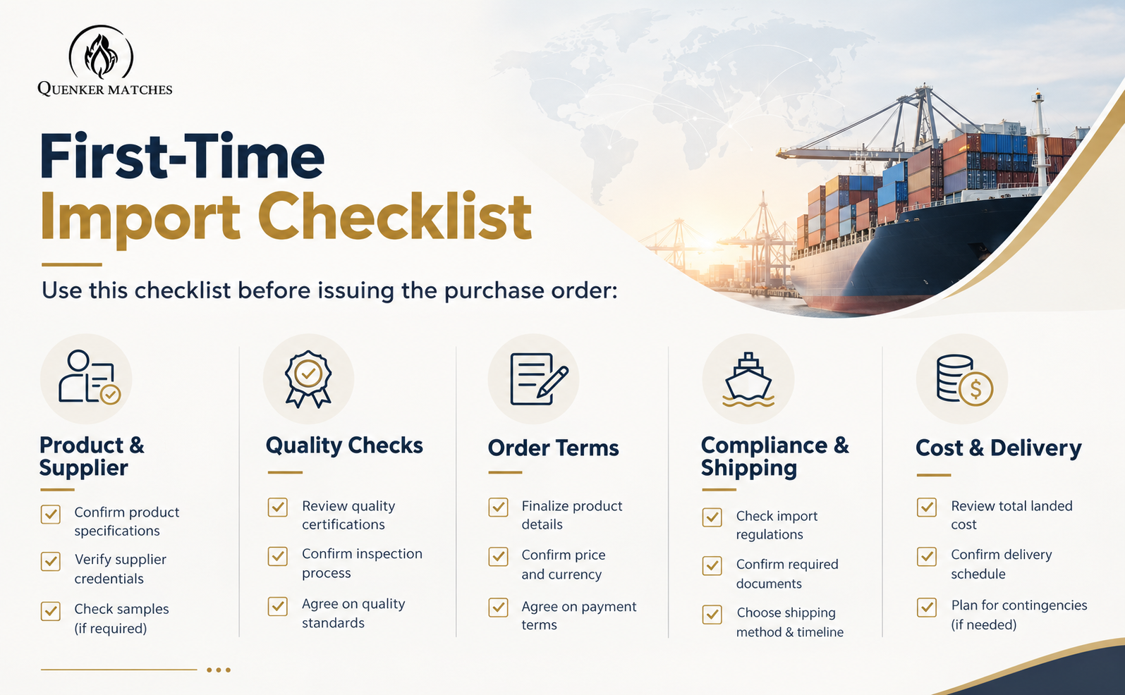 Quenker Matches First-Time safety matches Import Checklist covering quality, suppliers, shipping, compliance, and costs.